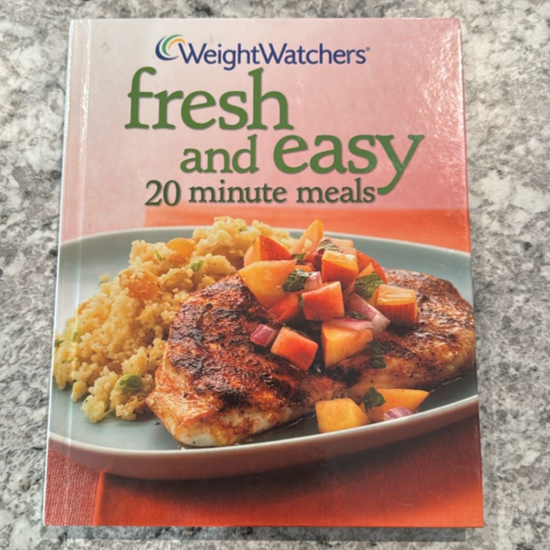 Fresh and Easy 20 Minute Meals