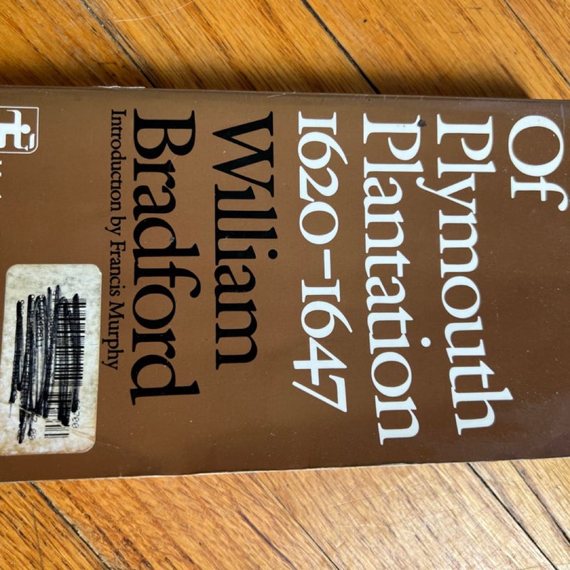 Of Plymouth Plantation, 1620-1647