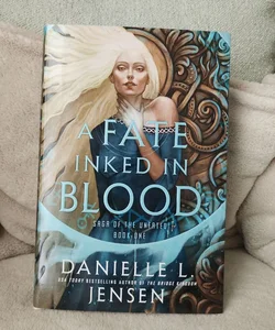 A Fate Inked In Blood SIGNED by Danielle L. Jensen 