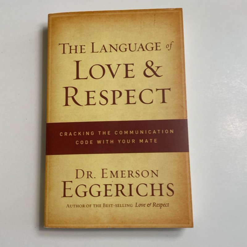The Language of Love and Respect