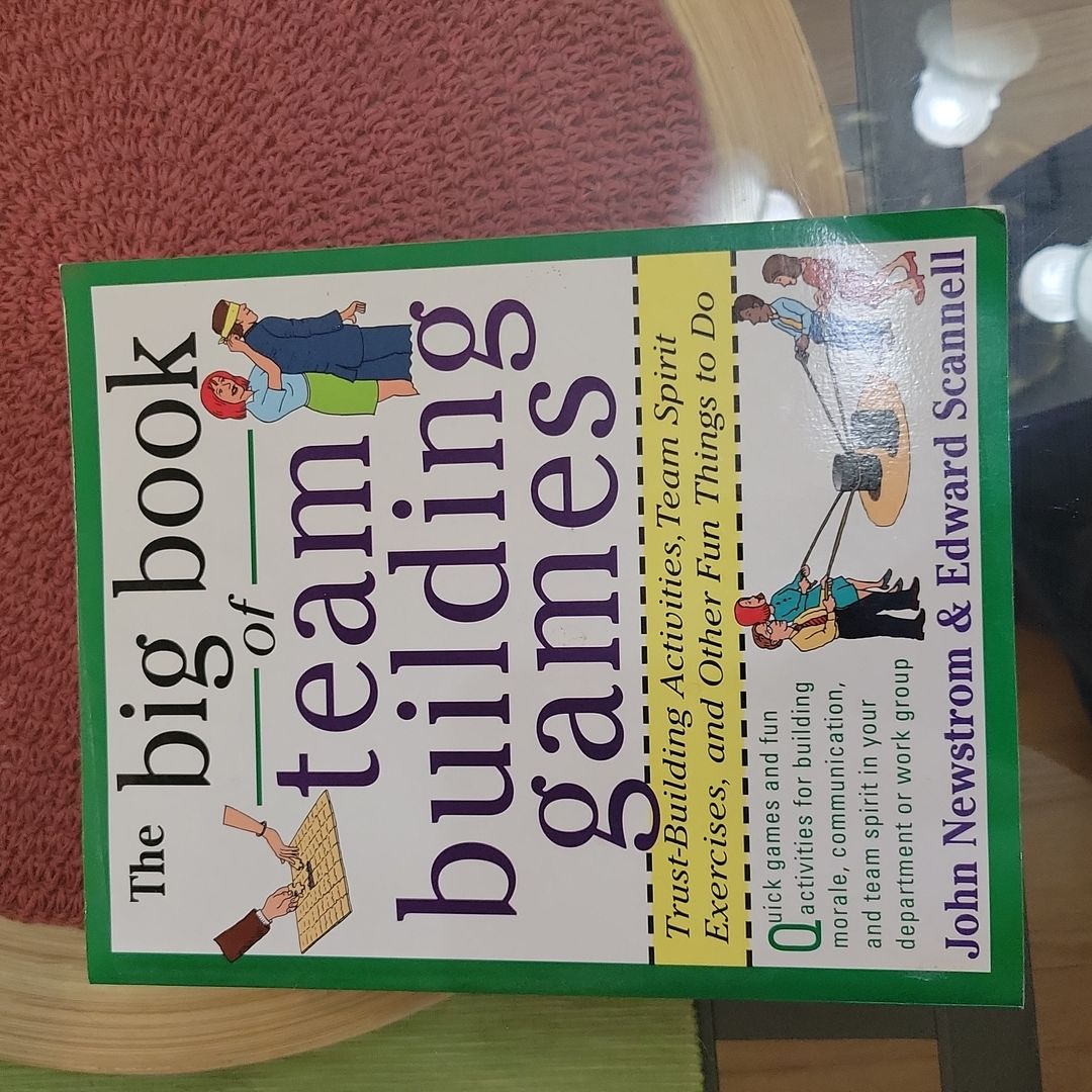 The Big Book of Team Building Games