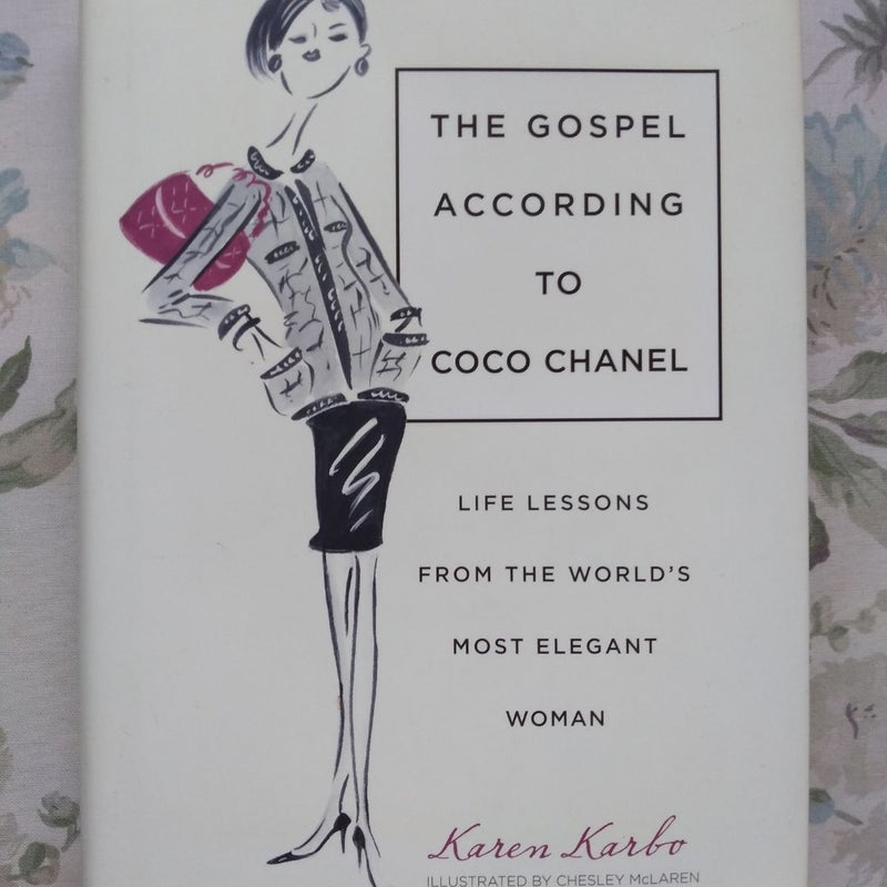 The Gospel According to Coco Chanel