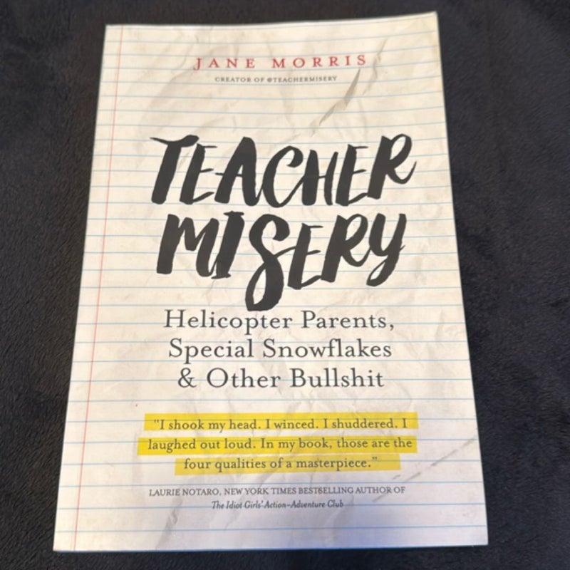 Teacher Misery