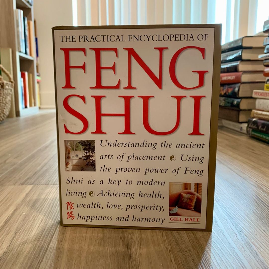 The Practical Encyclopedia of Feng Shui