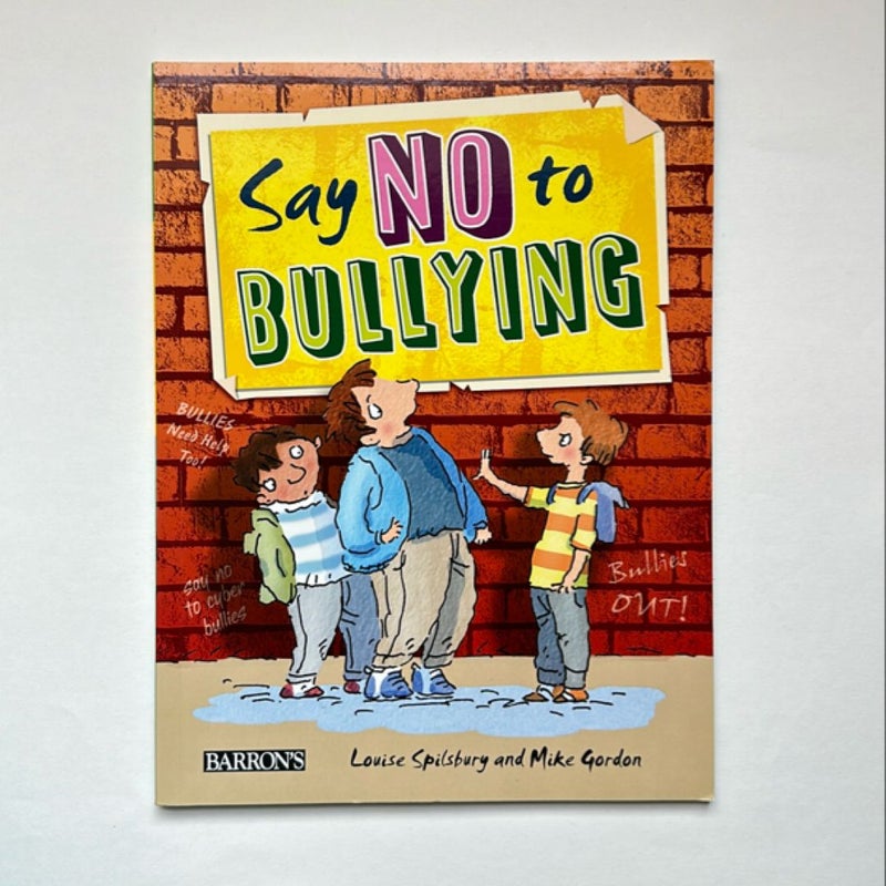 Say No to Bullying