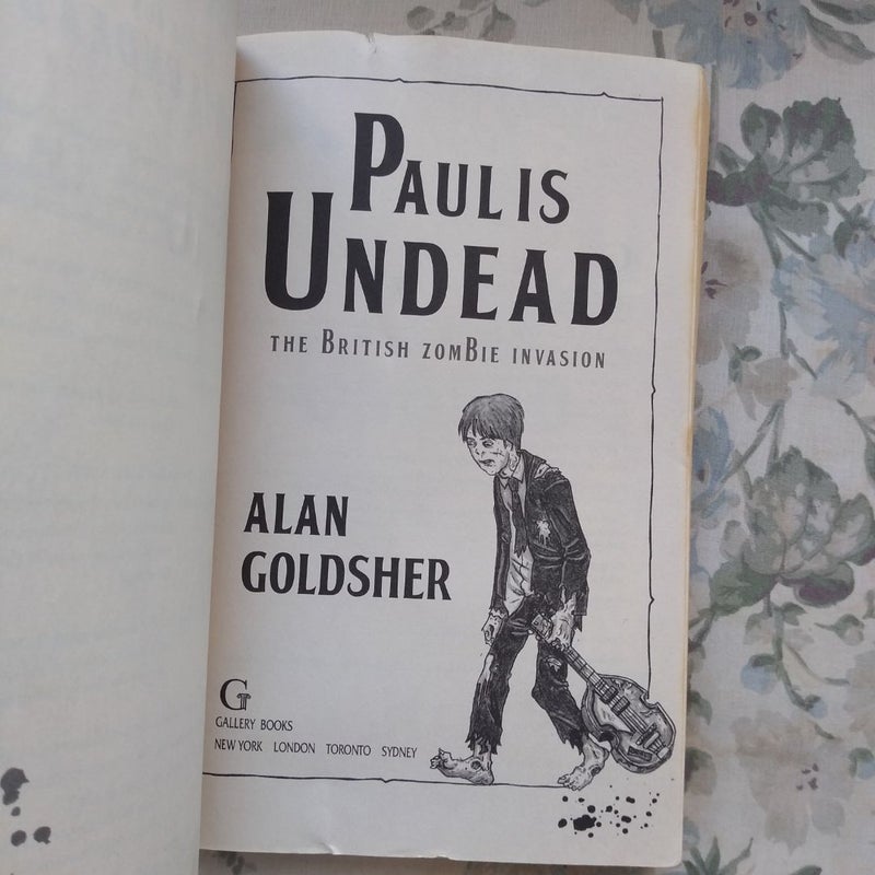 Paul Is Undead