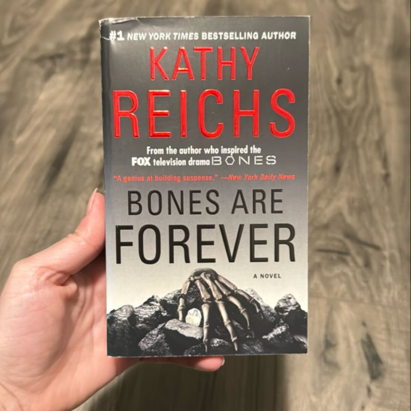 Bones Are Forever