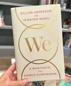 We: a Manifesto for Women Everywhere