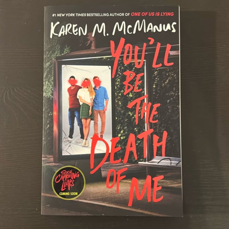 You'll Be the Death of Me