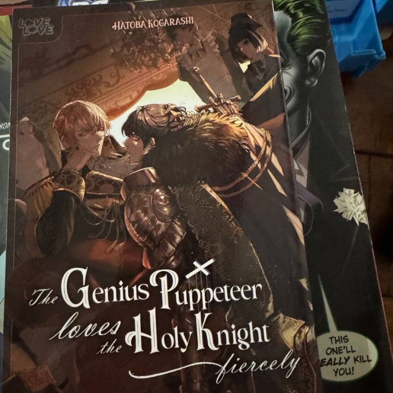 The Genius Puppeteer Loves the Holy Knight Fiercely