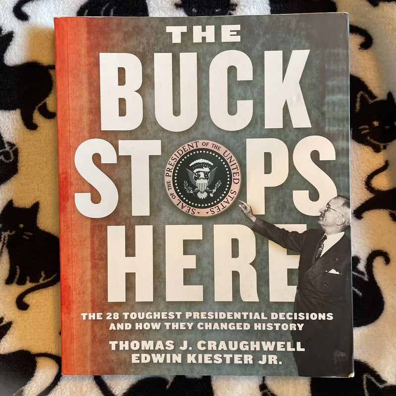 The Buck Stops Here