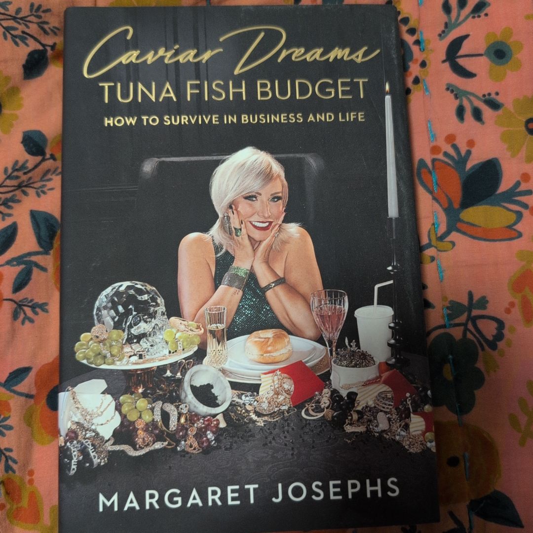 Caviar Dreams, Tuna Fish Budget