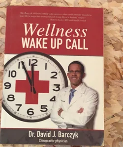 Wellness Wake Up Call