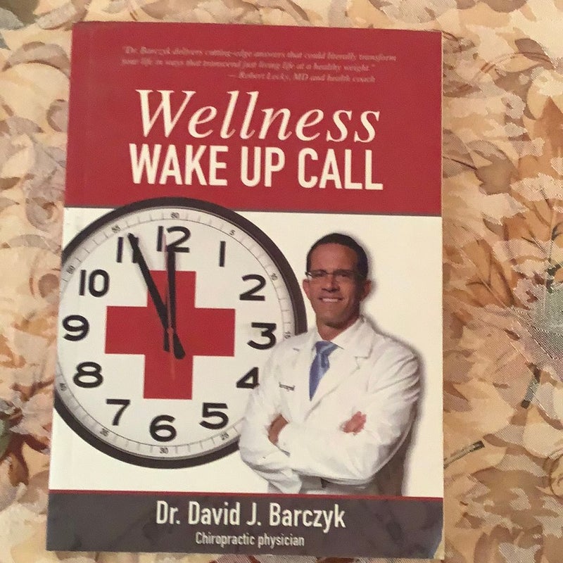 Wellness Wake Up Call