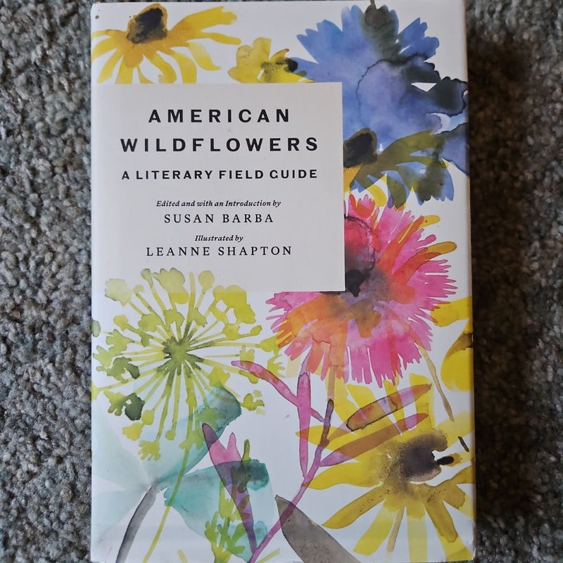 American Wildflowers: a Literary Field Guide