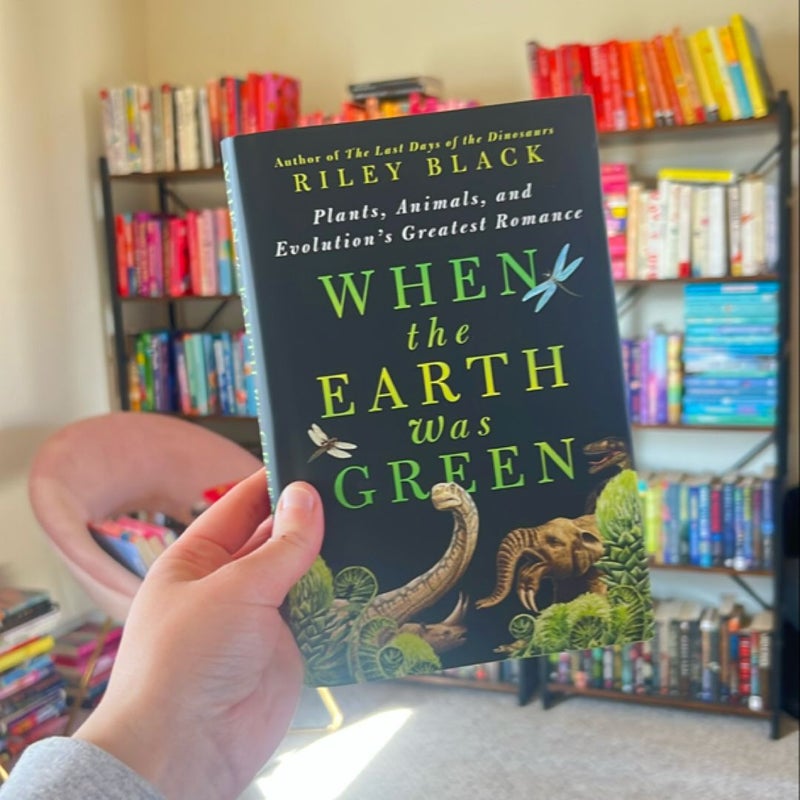 When the Earth Was Green