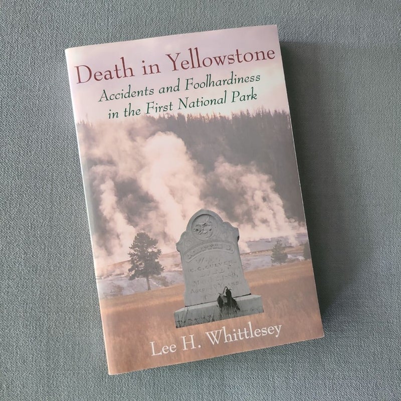 Death in Yellowstone