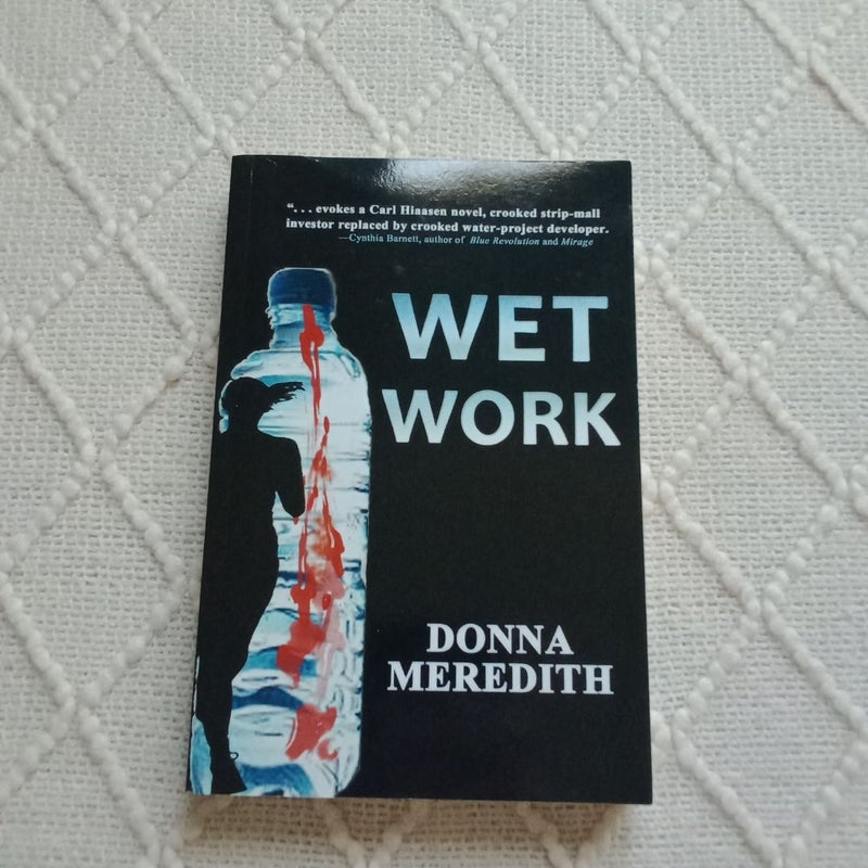 Wet Work