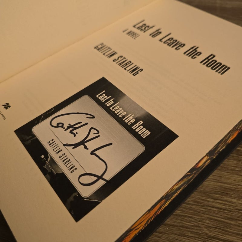 Last to Leave the Room (Signed) (NO COVER)