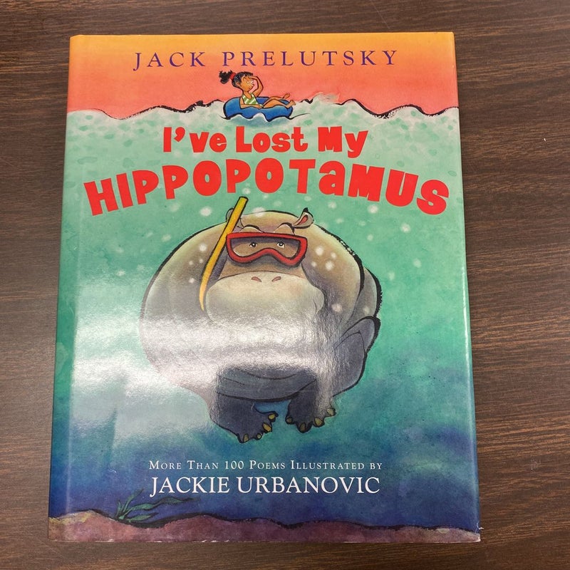 I've Lost My Hippopotamus