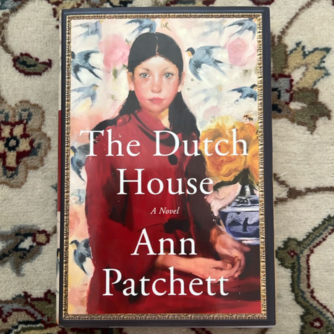 The Dutch House (FIRST EDITION)