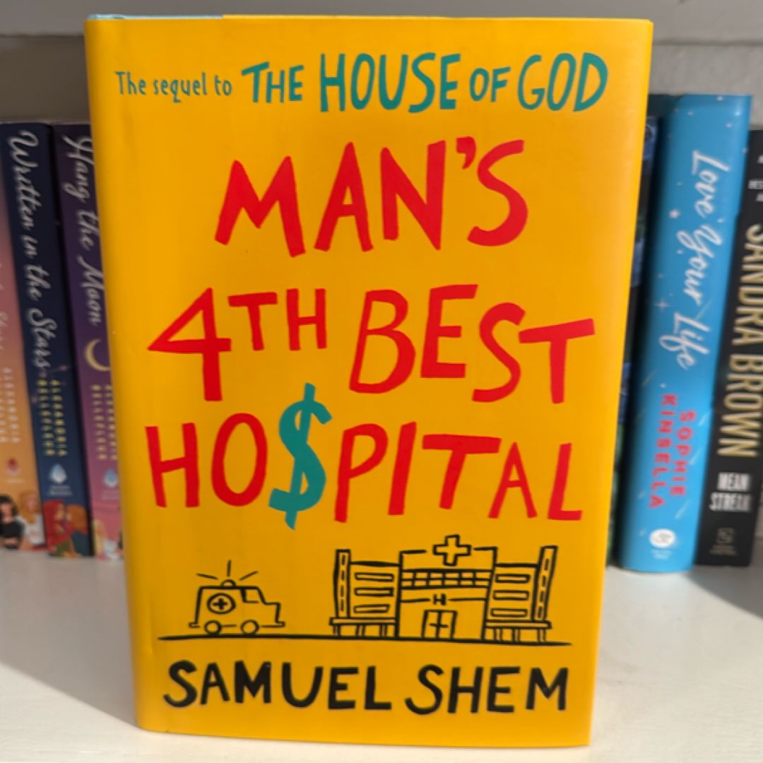 Man's 4th Best Hospital