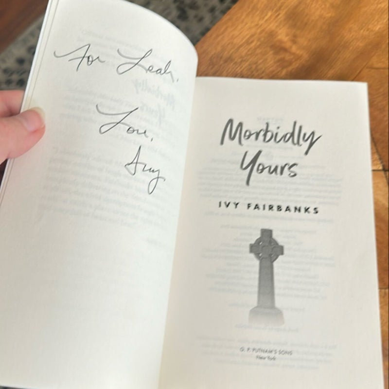 Morbidly Yours 💀 Signed First Edition / First Printing