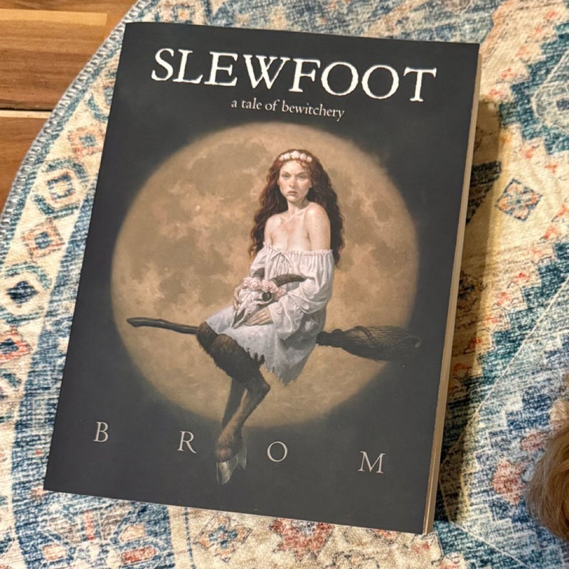 Slewfoot