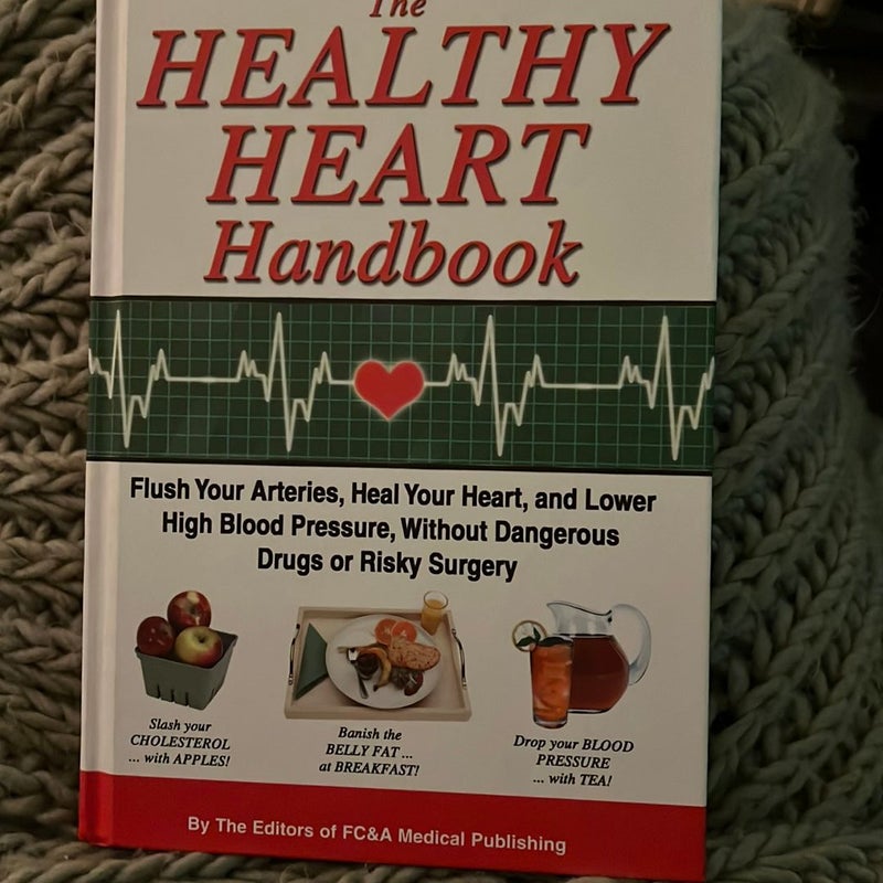 The Healthy Heart Handbook