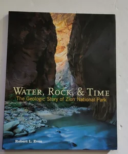 Water, Rock, and Time