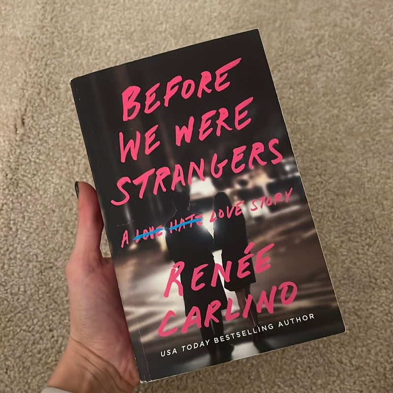 Before We Were Strangers