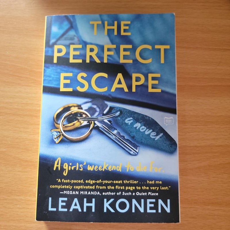 The Perfect Escape
