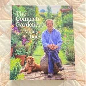 The Complete Gardener