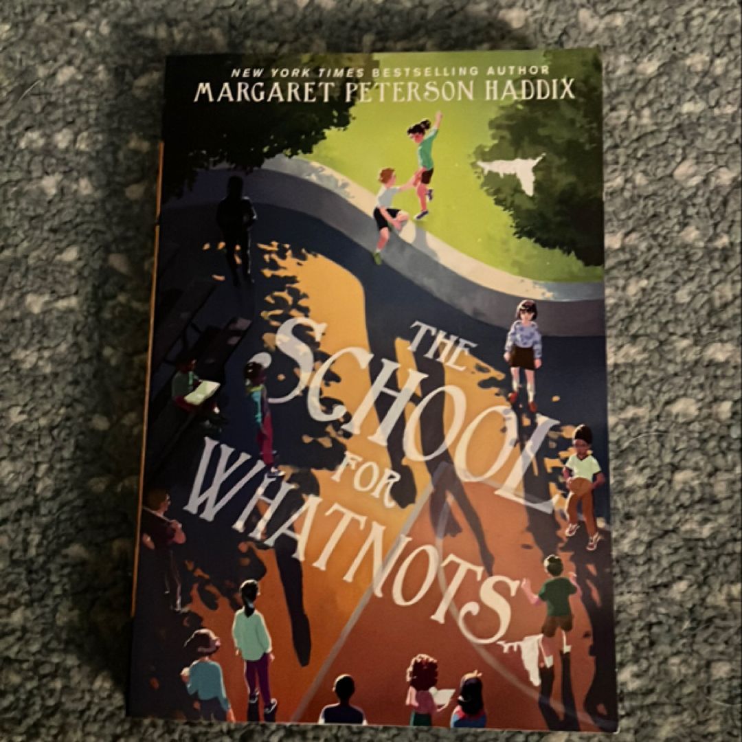 The School for Whatnots