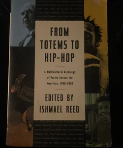 From Totems to Hip-Hop