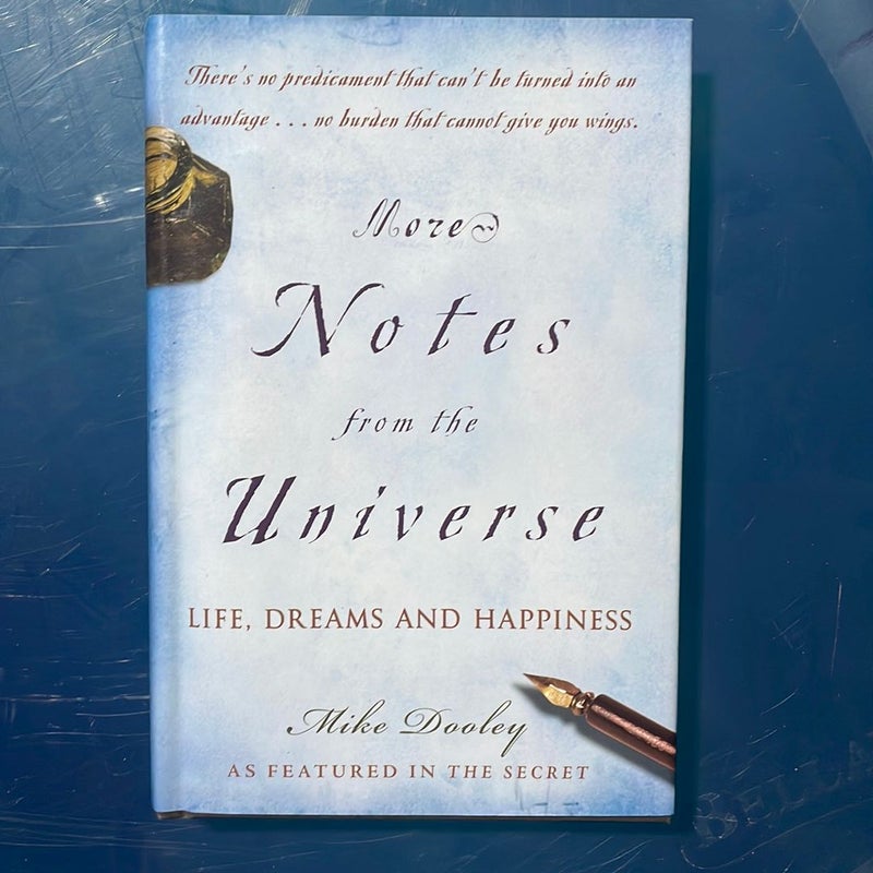 More Notes from the Universe