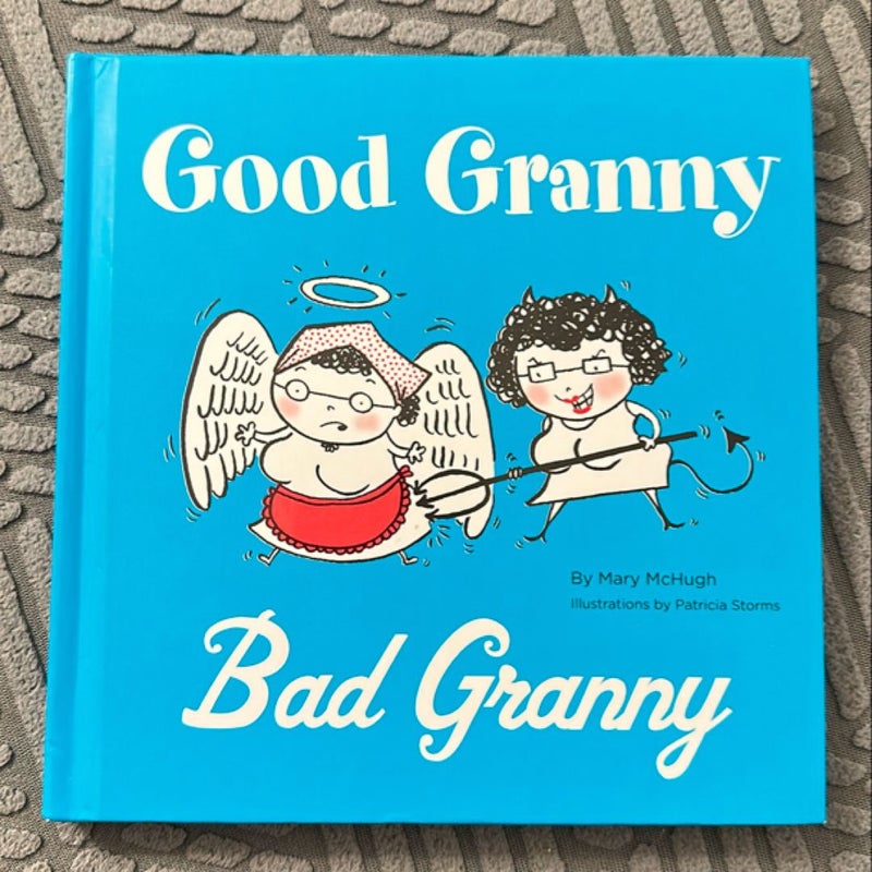 Good Granny/Bad Grannyt