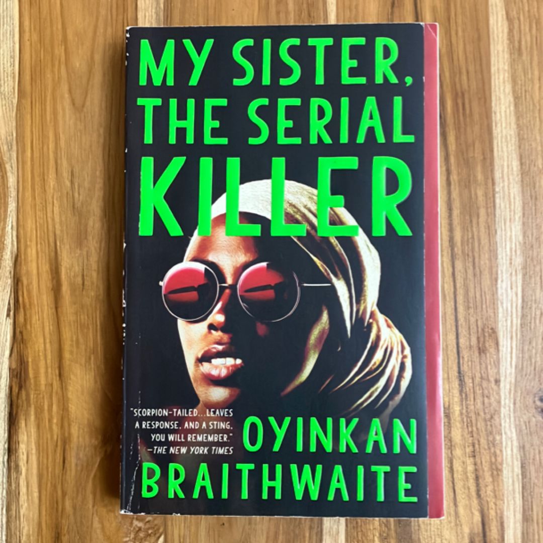 My Sister, the Serial Killer