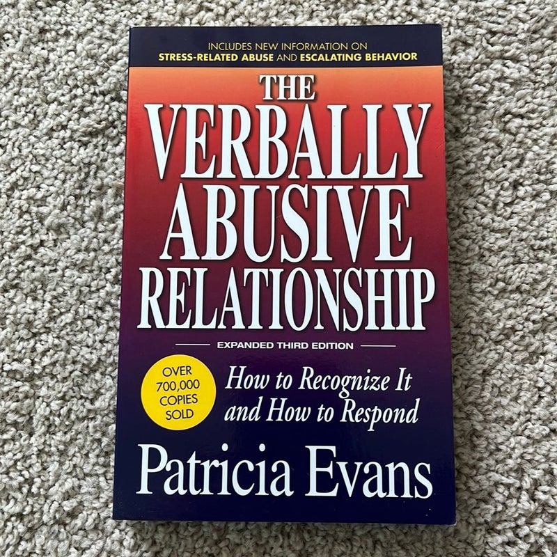 The Verbally Abusive Relationship, Expanded Third Edition