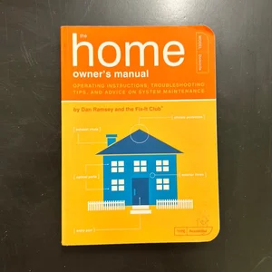 The Home Owner's Manual