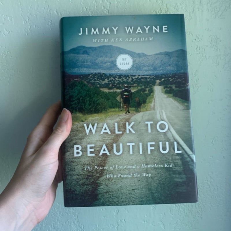 Walk to Beautiful