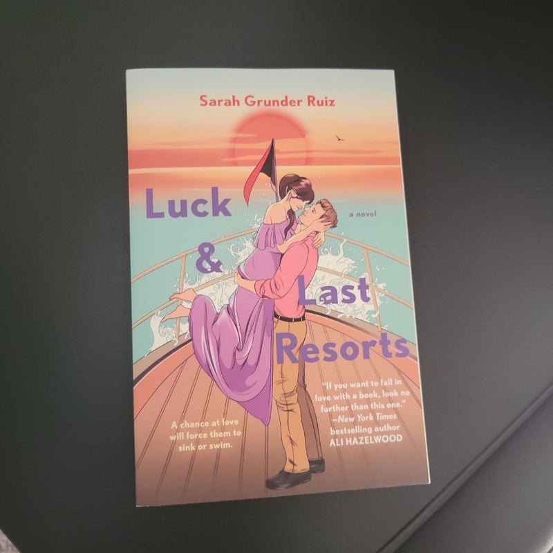 Luck and Last Resorts