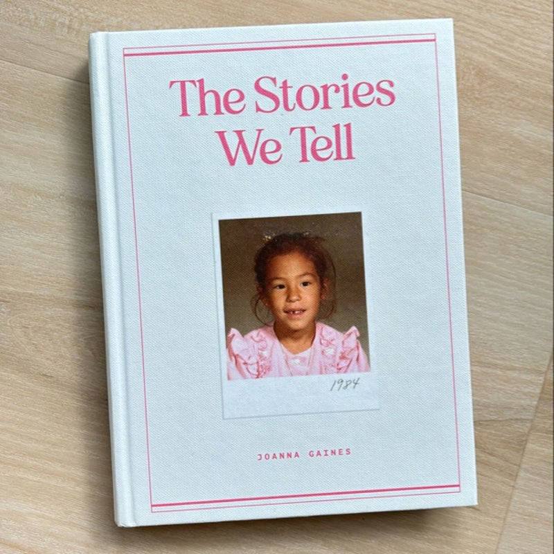 The Stories We Tell