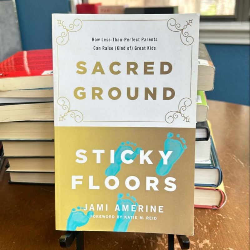 Sacred Ground, Sticky Floors