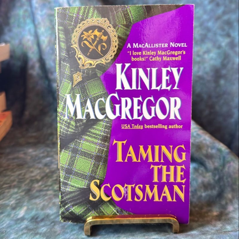 SIGNED, Like New - Taming the Scotsman