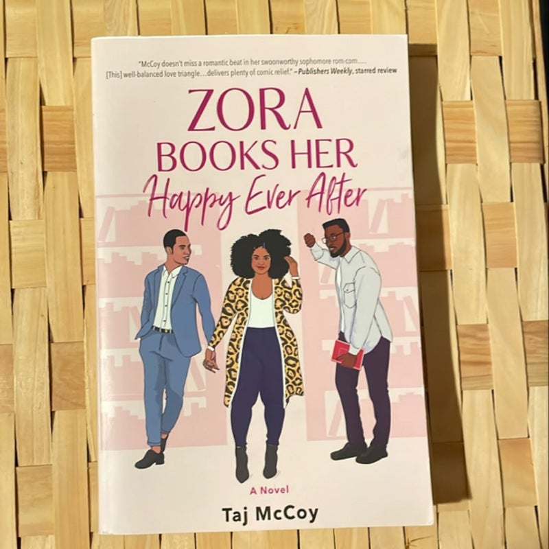 Zora Books Her Happy Ever After