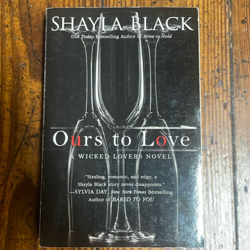 Ours to Love