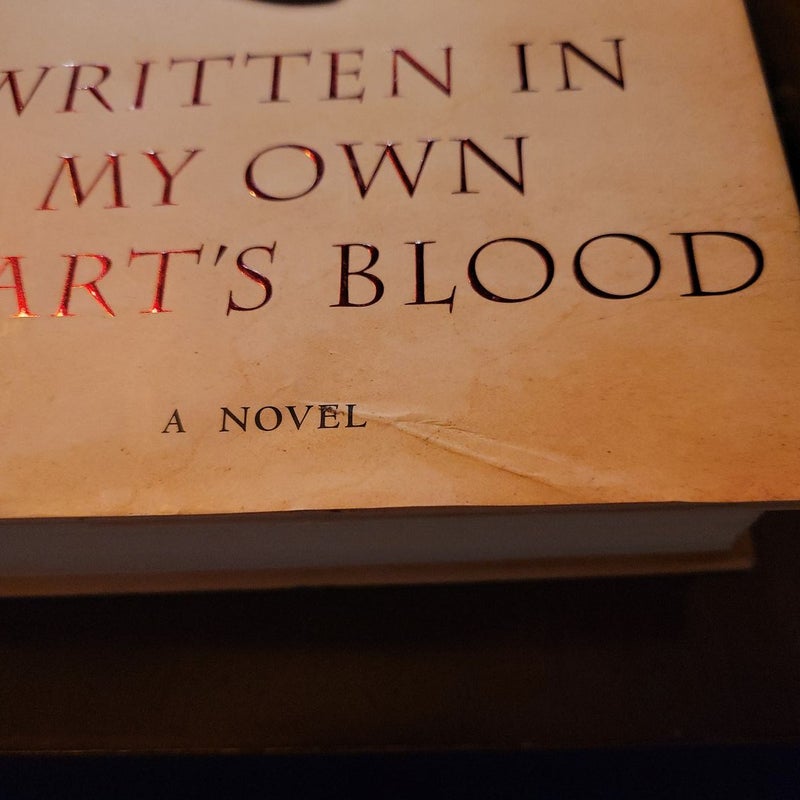 Written in My Own Heart's Blood