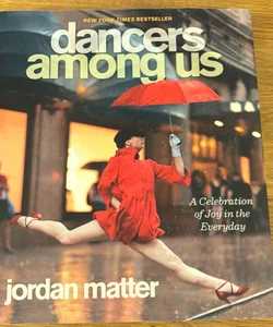 Dancers among Us