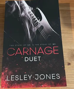 Carnage Duet *special edition signed duet 